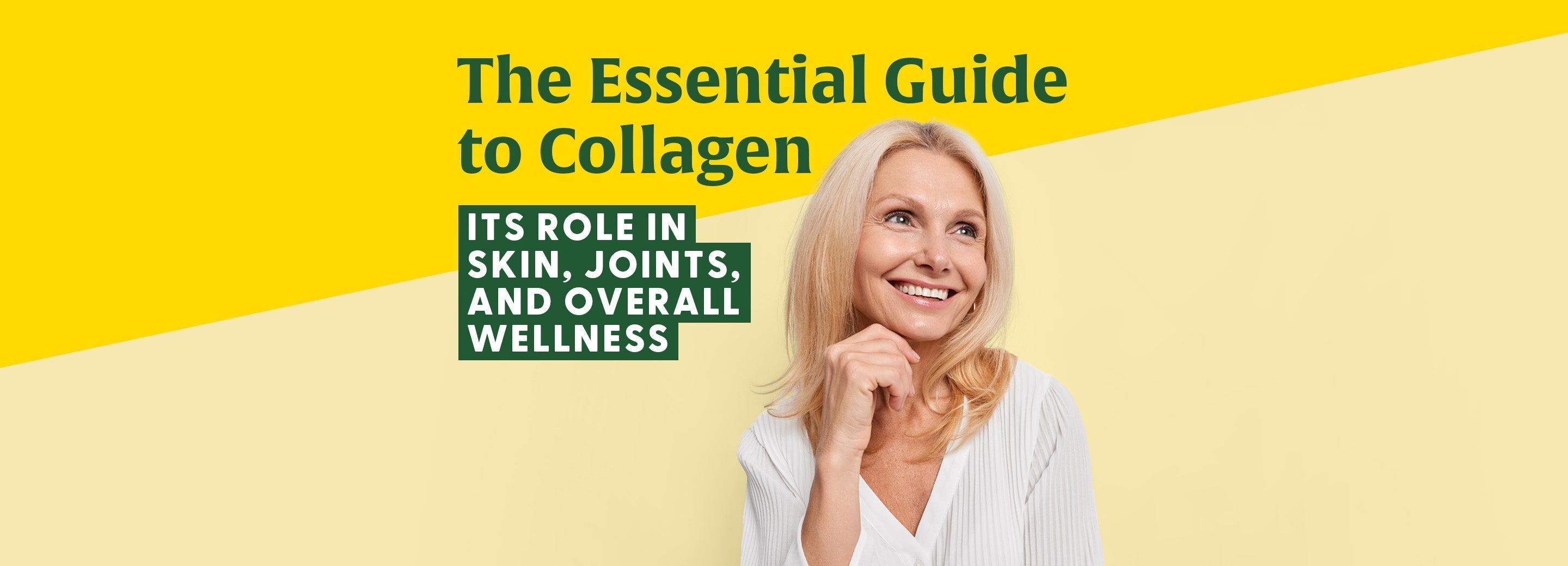 The Essential Guide to Collagen: Its Role in Skin, Joints, and Overall Wellness