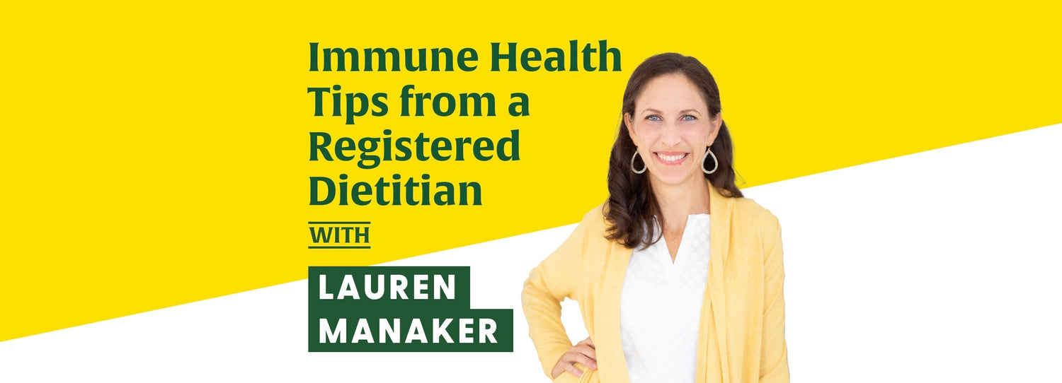 Immune Health Tips from a Registered Dietitian