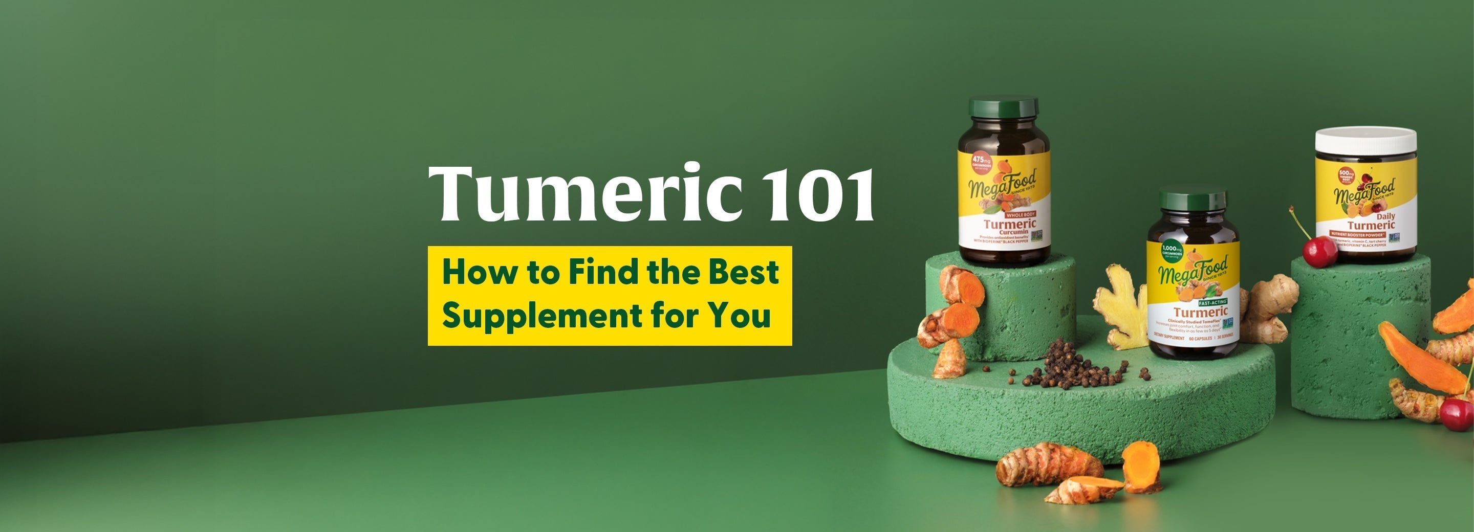 Turmeric 101: How to Find the Best Supplement for You