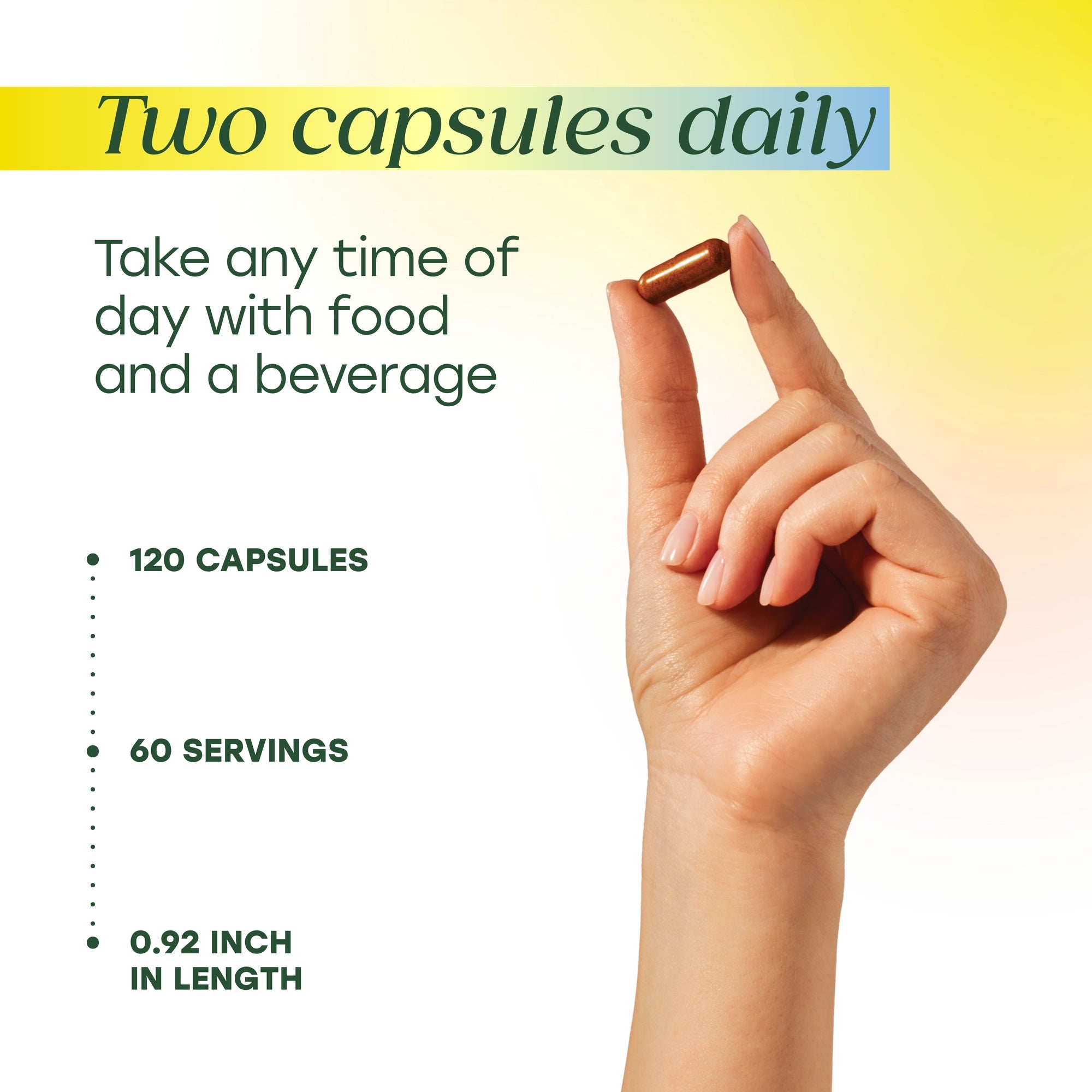 Two capsules daily