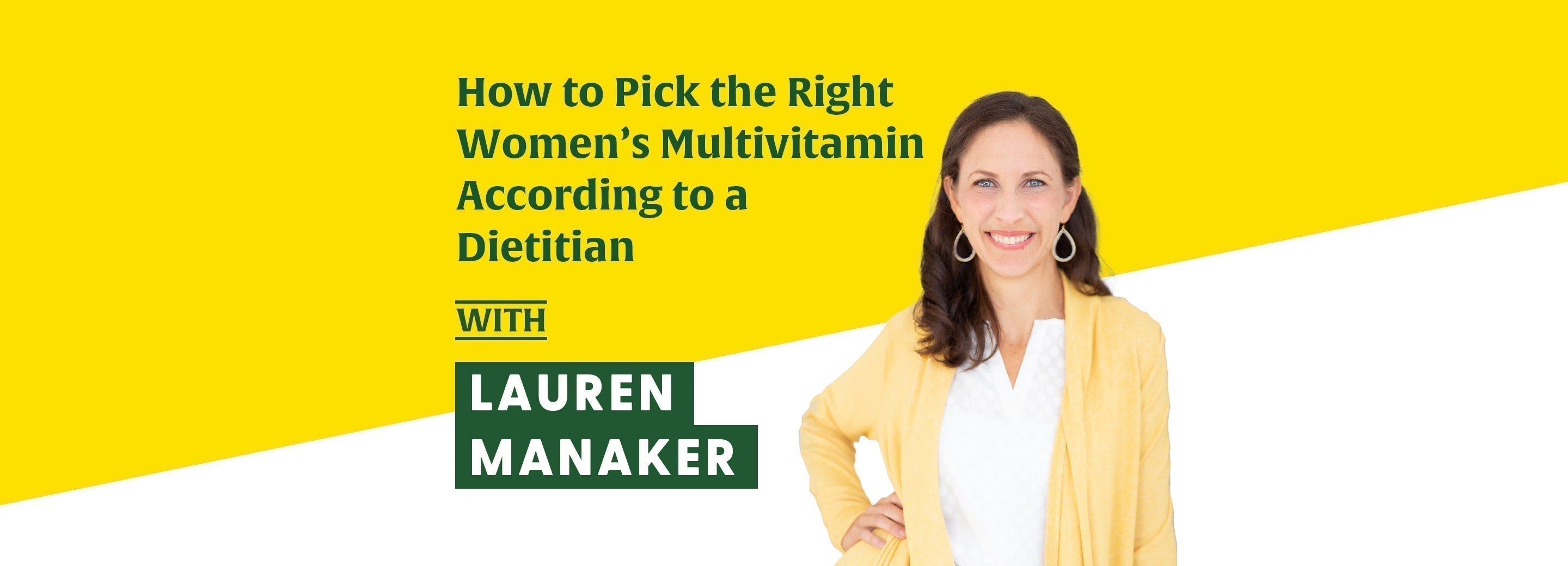 How to Pick the Right Women’s Multivitamin According to a Dietitian