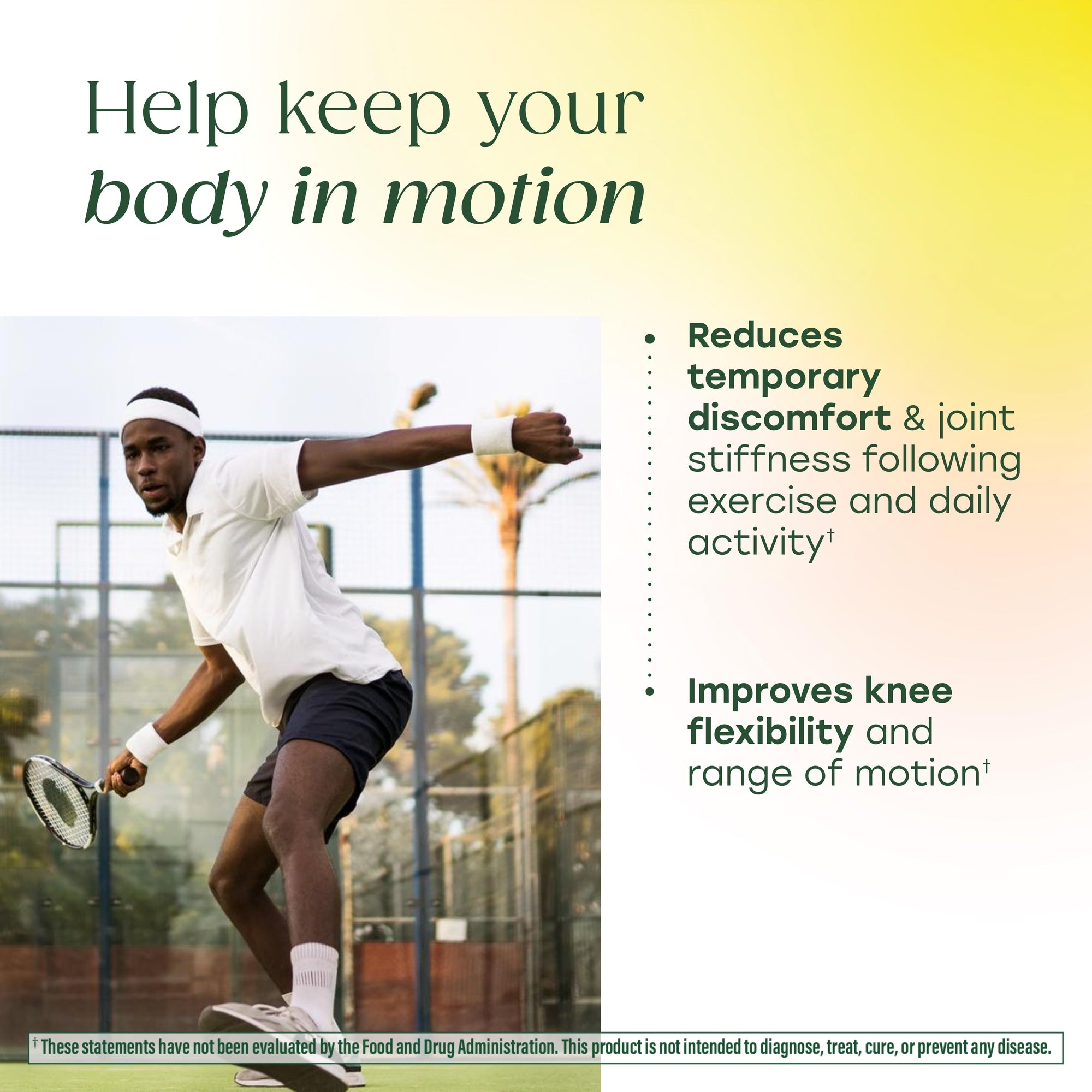 Help keep your body in motion